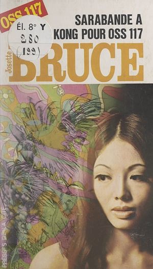 Téléchargez le livre :  Sarabande à Hong-Kong pour OSS 117