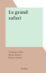 Download this eBook Le grand safari