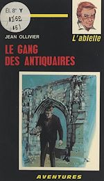 Télécharger le livre :  Le gang des antiquaires