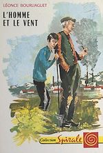Télécharger le livre :  L'homme et le vent