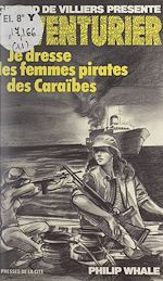 Télécharger le livre :  Je dresse les femmes pirates des Caraïbes