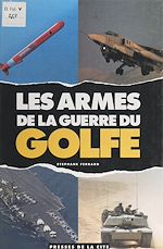 Télécharger le livre :  Les armes de la guerre du Golfe