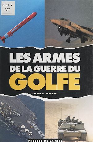 Téléchargez le livre :  Les armes de la guerre du Golfe