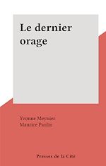 Télécharger le livre :  Le dernier orage