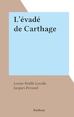 Download this eBook L'évadé de Carthage