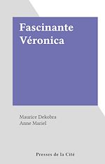 Télécharger le livre :  Fascinante Véronica