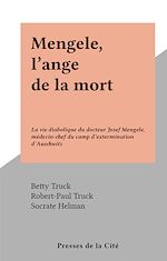 Télécharger le livre :  Mengele, l'ange de la mort