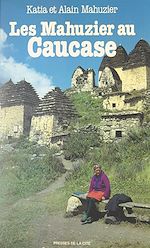 Télécharger le livre :  Les Mahuzier au Caucase