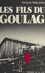Télécharger le livre :  Les fils du Goulag