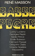 Télécharger le livre :  Basse pègre