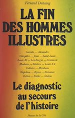 Télécharger le livre :  La fin des hommes illustres
