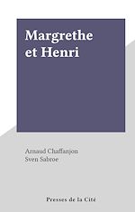 Télécharger le livre :  Margrethe et Henri