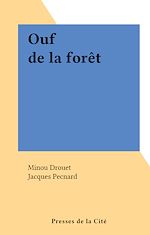 Télécharger le livre :  Ouf de la forêt