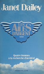 Télécharger le livre :  Les ailes d'argent