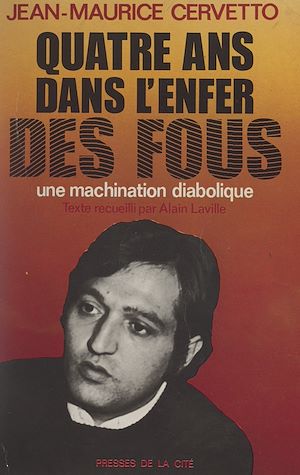 Download the eBook: Quatre ans dans l'enfer des fous