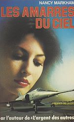 Télécharger le livre :  Les amarres du ciel