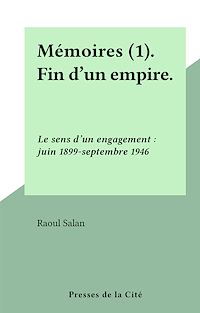 Télécharger le livre : Mémoires (1). Fin d'un empire.