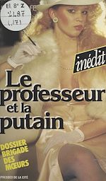 Télécharger le livre :  Le professeur et la putain