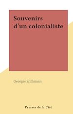 Télécharger le livre :  Souvenirs d'un colonialiste
