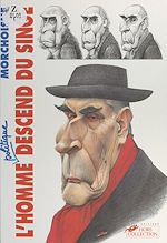 Télécharger le livre :  L'homme politique descend du singe