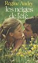 Télécharger le livre :  Les neiges de l'été