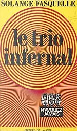 Télécharger le livre :  Le trio infernal