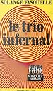 Télécharger le livre :  Le trio infernal