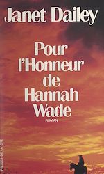 Télécharger le livre :  Pour l'honneur d'Hannah Wade