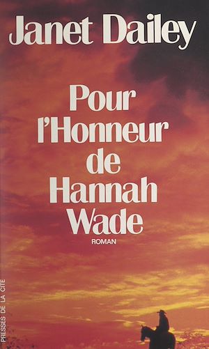 Téléchargez le livre :  Pour l'honneur d'Hannah Wade