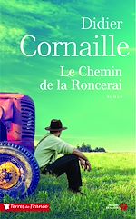 Télécharger le livre :  Le Chemin de la Roncerai