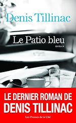 Télécharger le livre :  Le Patio bleu