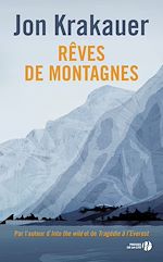 Télécharger le livre :  Rêves de montagnes - Nouvelle édition