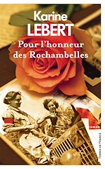 Télécharger le livre :  Pour l'honneur des Rochambelles