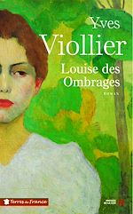Télécharger le livre :  Louise des Ombrages