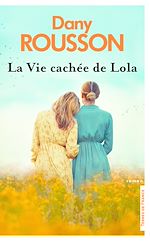 Télécharger le livre :  La Vie cachée de Lola