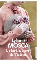 Télécharger le livre :  Le Jardin secret de Violette