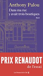 Télécharger le livre :  Dans ma rue y avait trois boutiques