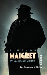 Download this eBook Maigret et la jeune morte -nouvelle édition-