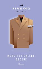 Download this eBook Monsieur Gallet, décédé -nouvelle édition- - Maigret