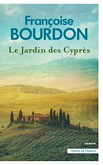 Télécharger le livre :  Le Jardin des Cyprès