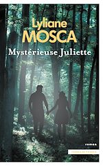 Télécharger le livre :  Mystérieuse Juliette
