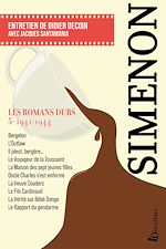 Télécharger le livre :  Les Romans durs, Tome 5 1941-1944