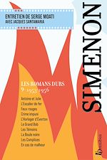 Télécharger le livre :  Les Romans durs, Tome 9 1953-1956