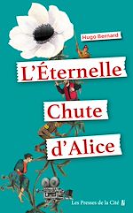 Télécharger le livre :  L Éternelle chute d Alice