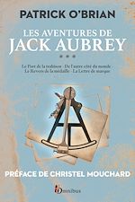 Télécharger le livre :  Les Aventures de Jack Aubrey - Tome 3