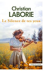 Télécharger le livre :  Le Silence de tes yeux