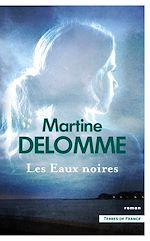 Télécharger le livre :  Les Eaux noires