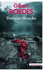 Télécharger le livre :  Docteur Mouche