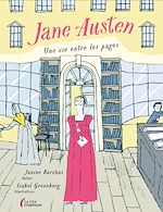Télécharger le livre :  Jane Austen, une vie entre les pages : le roman graphique sur la vie de Jane Austen