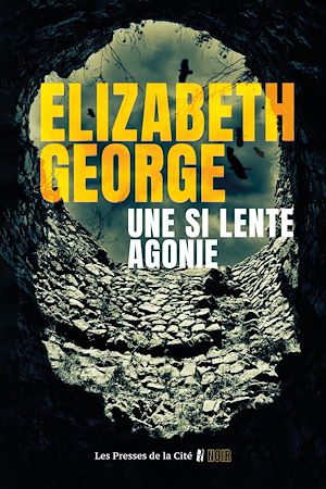 Téléchargez le livre :  Une si lente agonie – nouveauté 2025, une enquête inédite de l'inspecteur Thomas Lynley et du sergent Barbara Havers par la reine du thriller psychologique